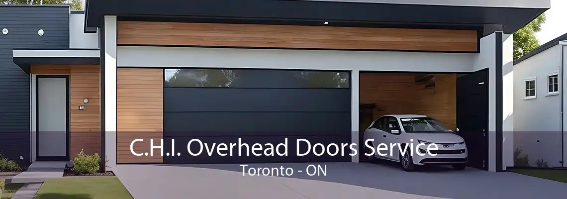 C.H.I. Overhead Doors Service Toronto - ON