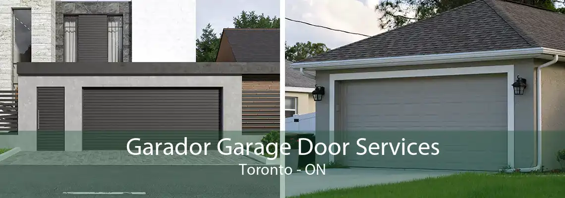 Garador Garage Door Services Toronto - ON