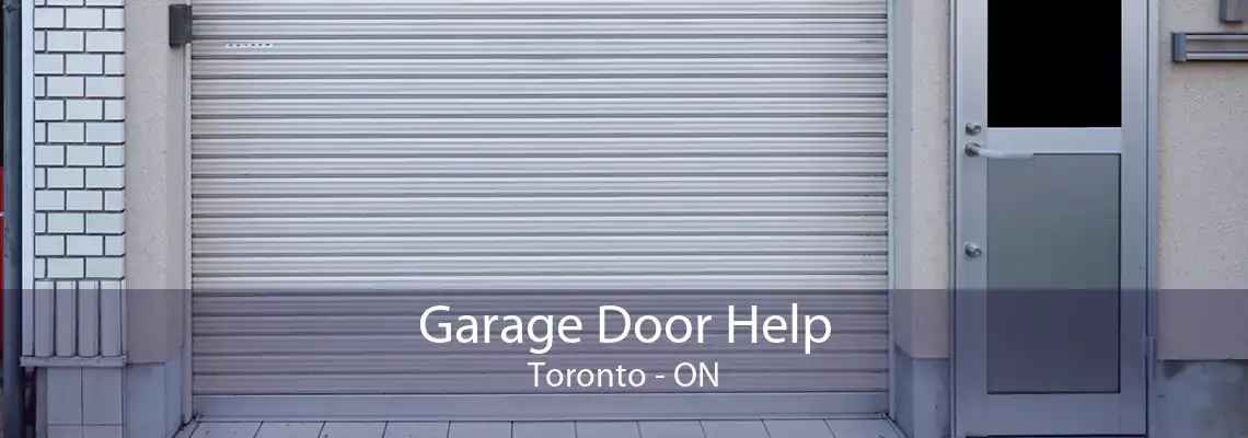 Garage Door Help Toronto - ON