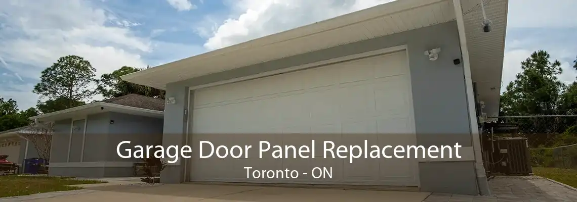 Garage Door Panel Replacement Toronto - ON