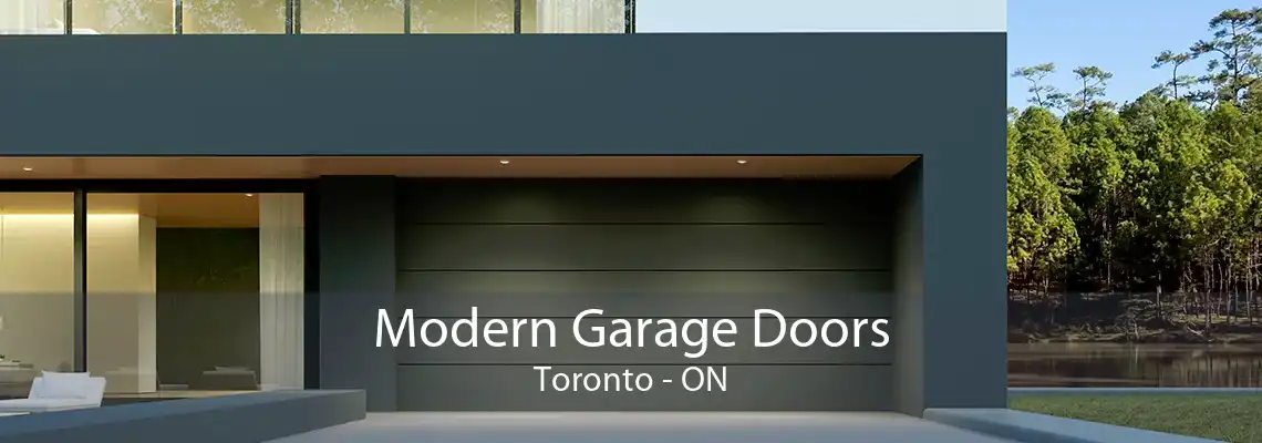 Modern Garage Doors Toronto - ON