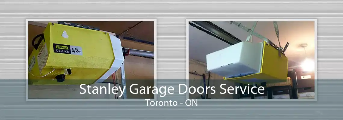 Stanley Garage Doors Service Toronto - ON